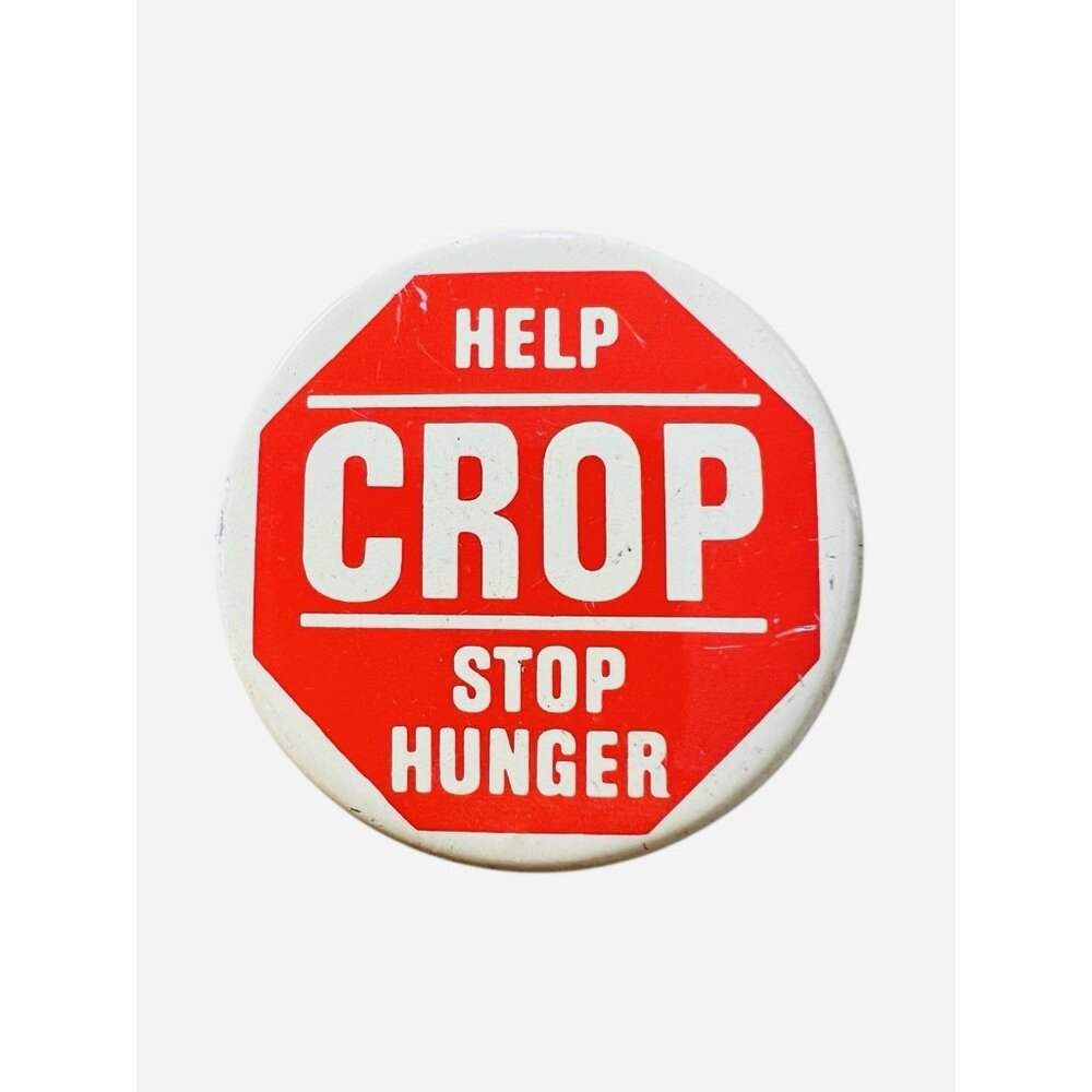 Vintage 1970s 'Help CROP Stop Hunger' Badge / Part of 'Global Village' Movement.